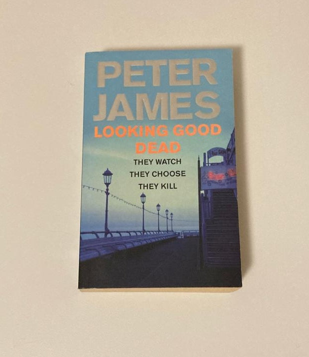 Looking good dead - Peter James (Roy Grace #2)