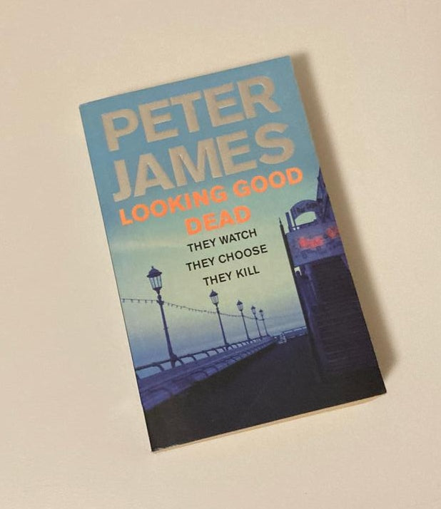 Looking good dead - Peter James (Roy Grace #2)