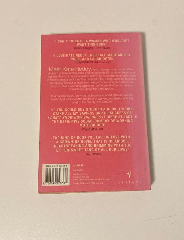 I don't know how she does it - Allison Pearson (Kate Reddy #1)