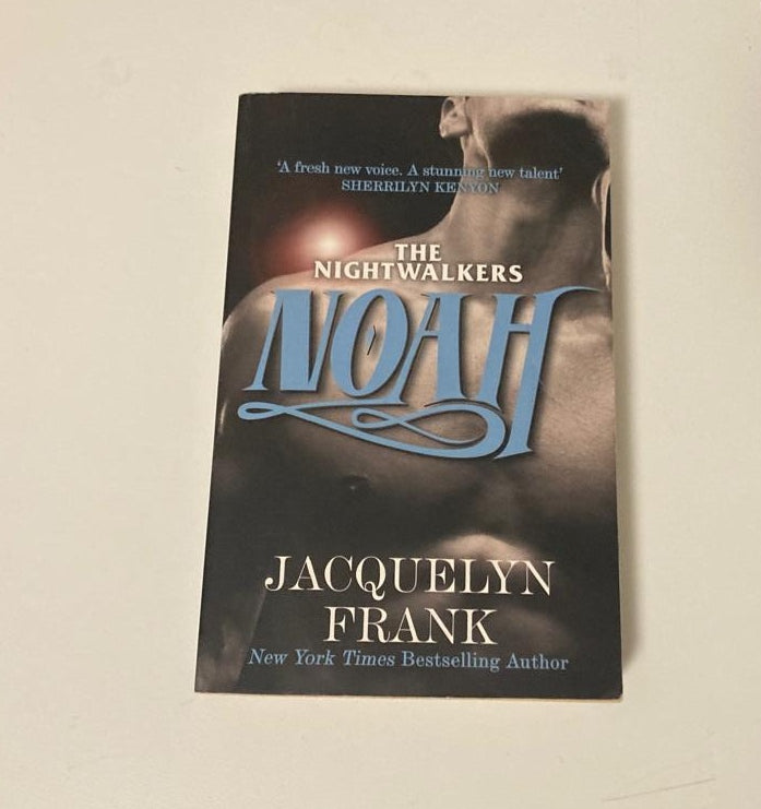 Noah - Jacquelyn Frank (Nightwalkers #5)