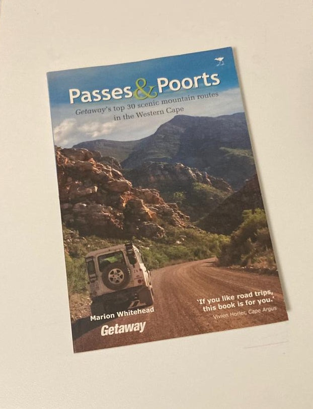 Passes & poorts: Getaway's top 30 scenic mountain routes in the Western Cape - Marion Whitehead