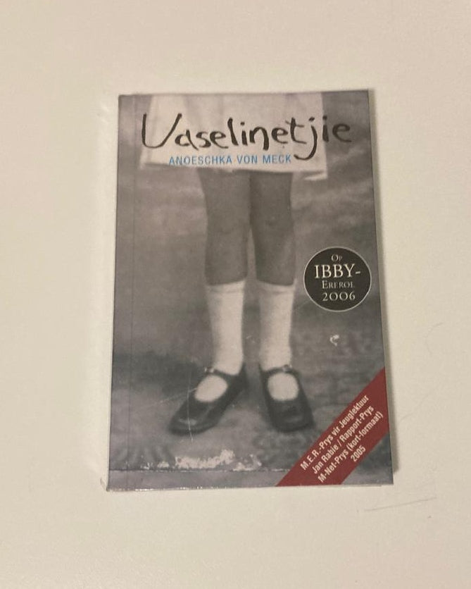 Vaselinetjie - Anoeschka von Meck