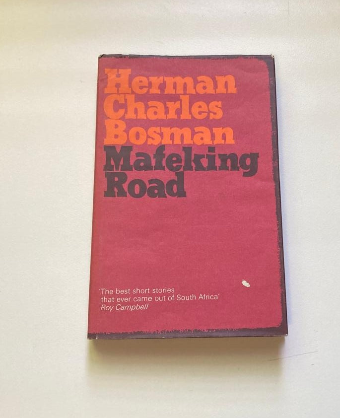 Mafeking road - Herman Charles Bosman