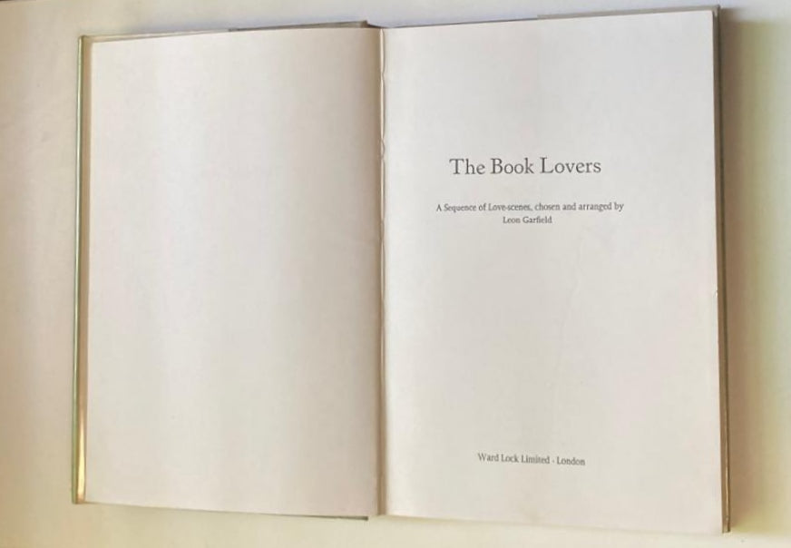 The book lovers: A sequence of love-scenes, chosen and arranged by Leon Garfield (First edition)