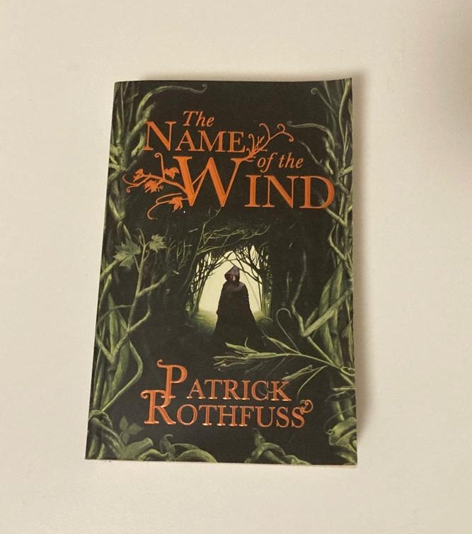 The name of the wind - Patrick Rothfuss (The Kingkiller Chronicle #1)