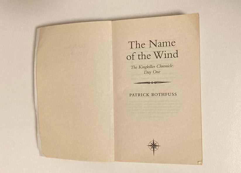 The name of the wind - Patrick Rothfuss (The Kingkiller Chronicle #1)