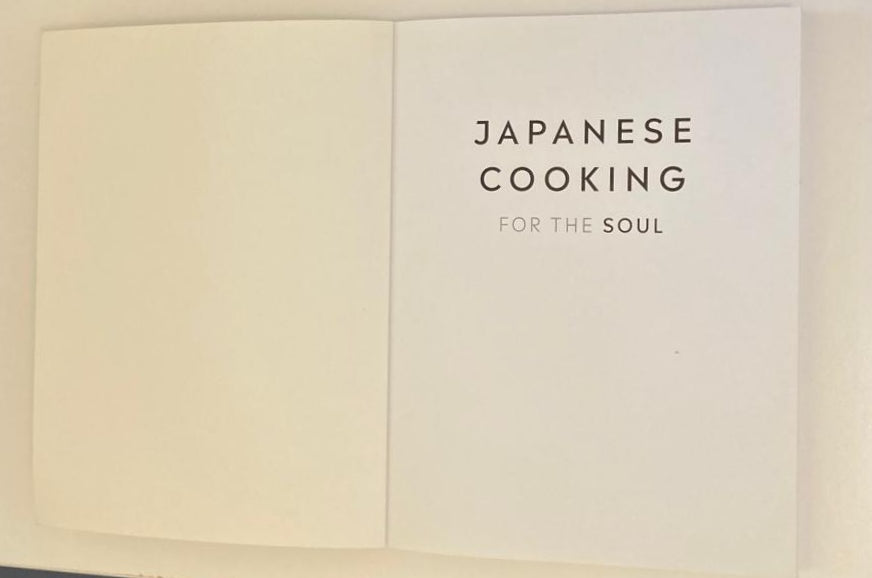 Japanese cooking for the soul: Healthy, mindful, delicious - Hana Group UK Limited