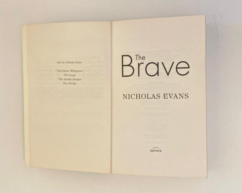 The brave - Nicholas Evans