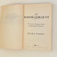 The widow Clicquot: The story of a champagne empire and the woman who ruled it - Tilar J. Mazzeo