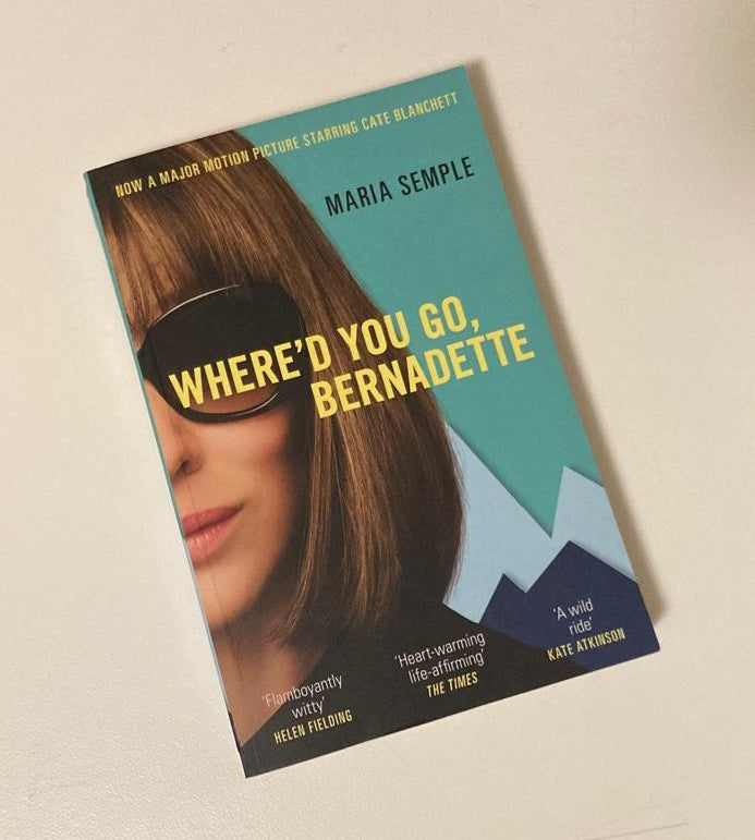 Where'd you go, Bernadette - Maria Semple