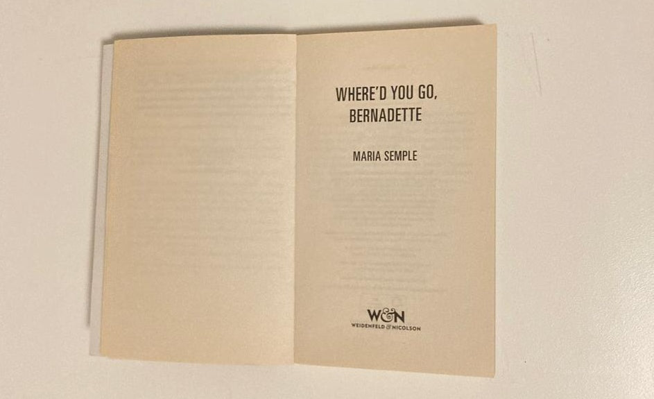 Where'd you go, Bernadette - Maria Semple