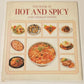 The book of hot and spicy and Indian foods - Linda Fraser and Louise Steele
