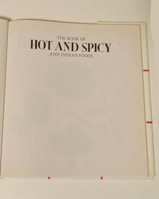 The book of hot and spicy and Indian foods - Linda Fraser and Louise Steele