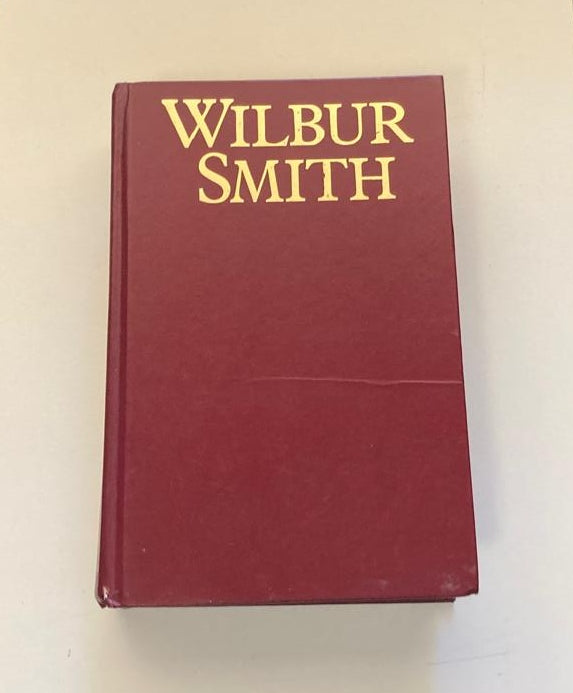 Wilbur Smith: Wild justice, Cry wolf and A sparrow falls