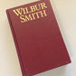 Wilbur Smith: Wild justice, Cry wolf and A sparrow falls
