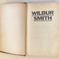 Wilbur Smith: Wild justice, Cry wolf and A sparrow falls
