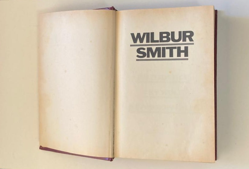 Wilbur Smith: Wild justice, Cry wolf and A sparrow falls