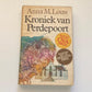 Kroniek van Perdepoort - Anna M. Louw