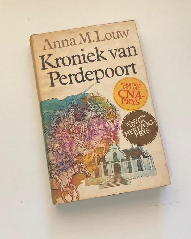 Kroniek van Perdepoort - Anna M. Louw