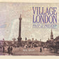 Village London: Past & present - Neil Grant