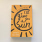 I'll give you the sun - Jandy Nelson