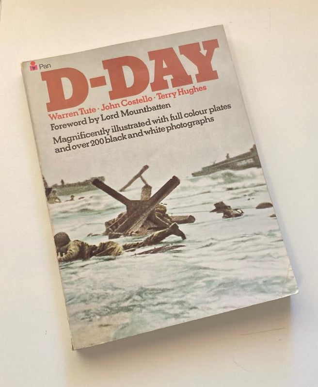 D-Day - Warren Tute, John Costello and Terry Hughes