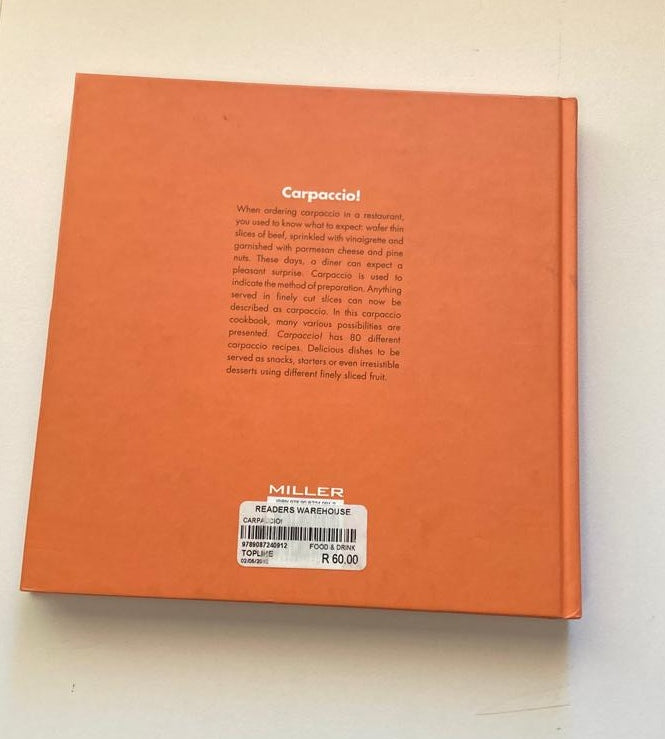 Carpaccio! 80 wafer thin recipes - Thea Spierings