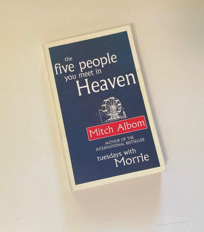 The five people you meet in heaven - Mitch Albom