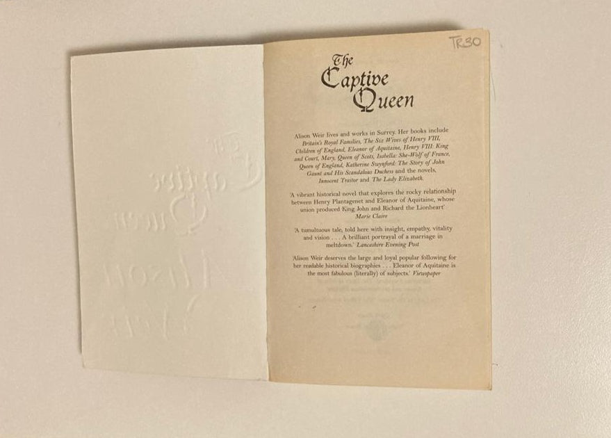 The captive queen: A novel of Eleanor Aquitaine - Alison Weir