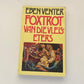 Foxtrot van die vleiseters - Eben Venter (First edition)