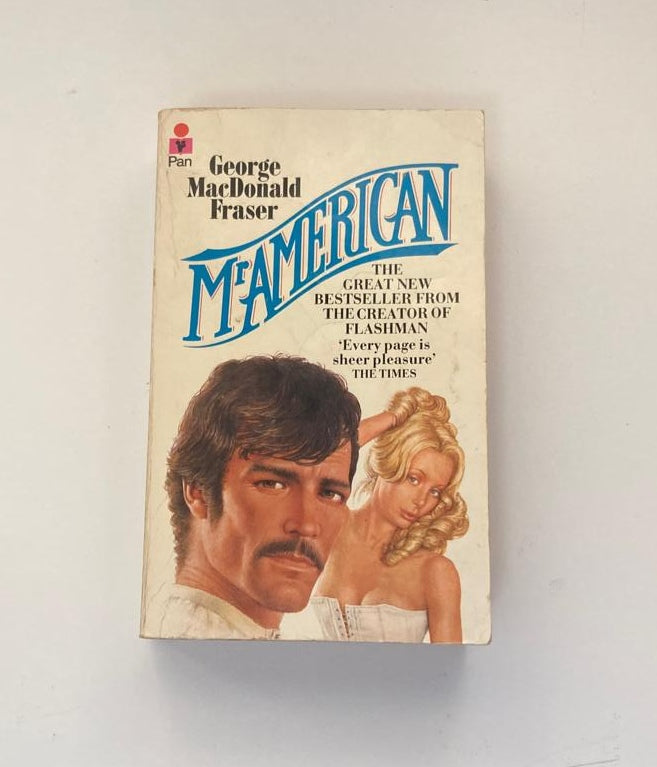 Mr American - George MacDonald Fraser