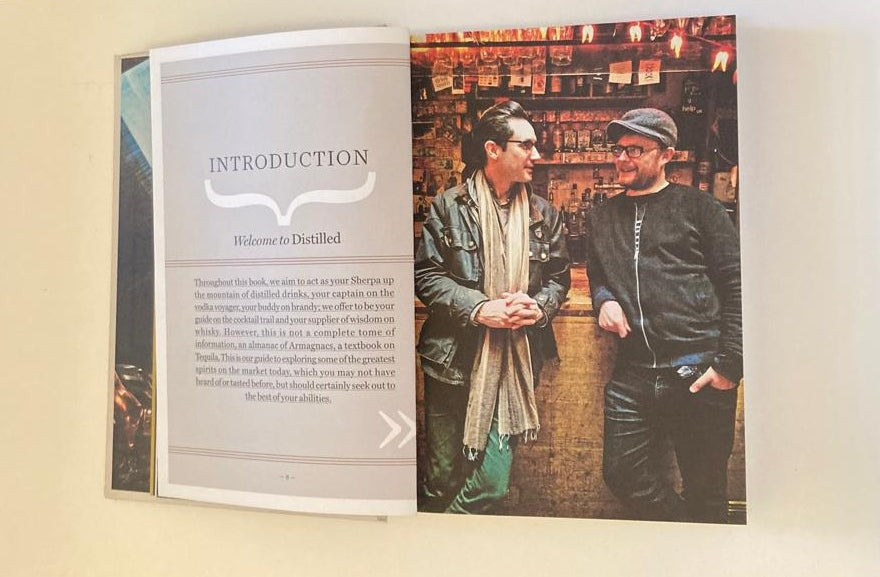 Distilled: From absinthe & brandy to vodka & whisky, the world's finest spirits unearthed, explained & enjoyed - Joel Harrison & Neil Ridley