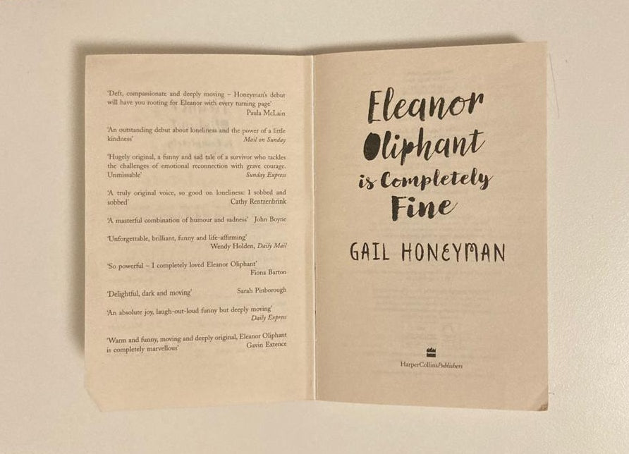 Eleanor Oliphant is completely fine - Gail Honeyman