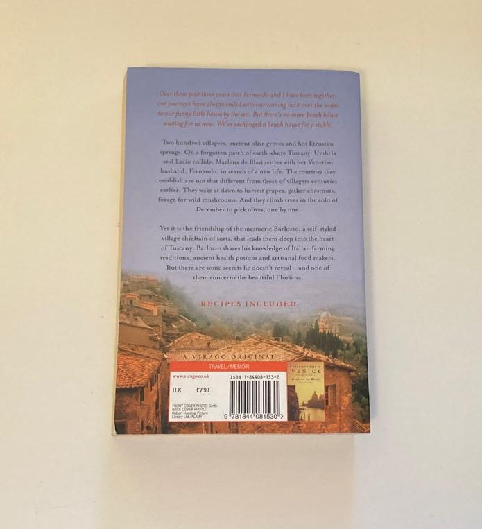 A thousand days in Tuscany - Marlena de Blasi (Italian Memoirs #2)