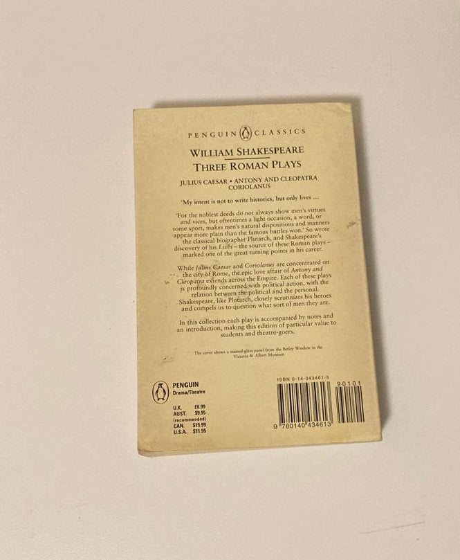 Three Roman plays: Julius Caesar, Anthony and Cleopatra and Coriolanus - William Shakespeare
