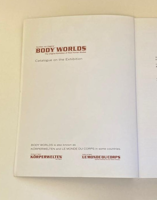 Body Worlds: The original exhibition of real human bodies - Gunther von Hagens