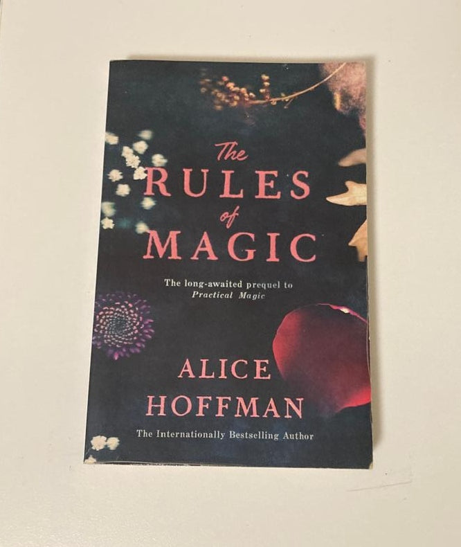 The rules of magic - Alice Hoffman (Practical magic #2)