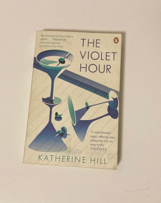 The violet hour - Katherine Hill