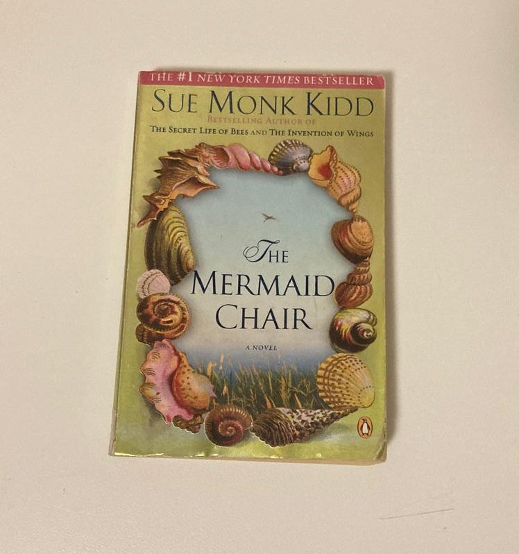 The mermaid chair - Sue Monk Kidd