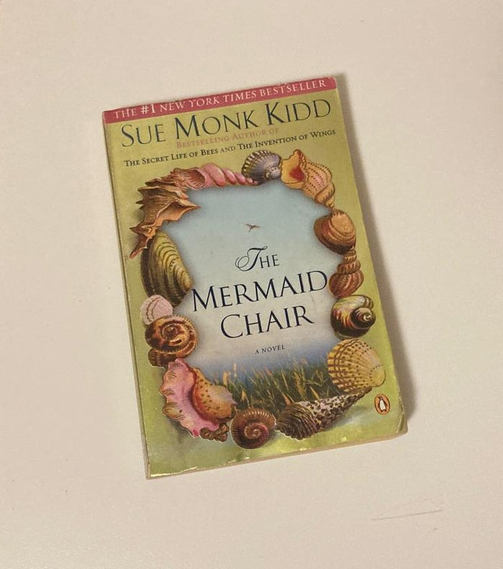 The mermaid chair - Sue Monk Kidd