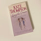 Living the dream - Kate Thompson