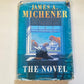 The novel James A. Michener (First UK edition)