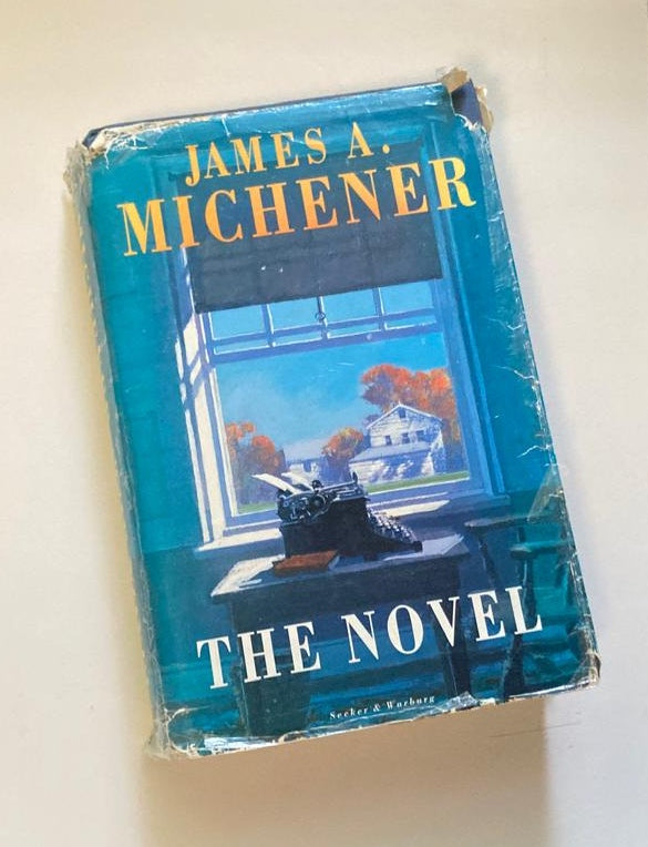 The novel James A. Michener (First UK edition)