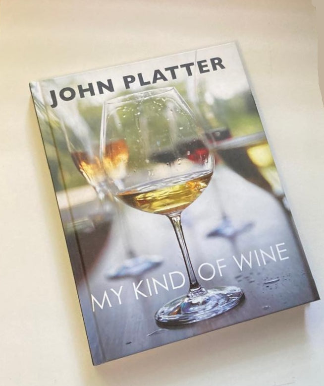 My kind of wine - John Platter (First edition)