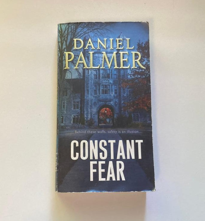 Constant fear - Daniel Palmer