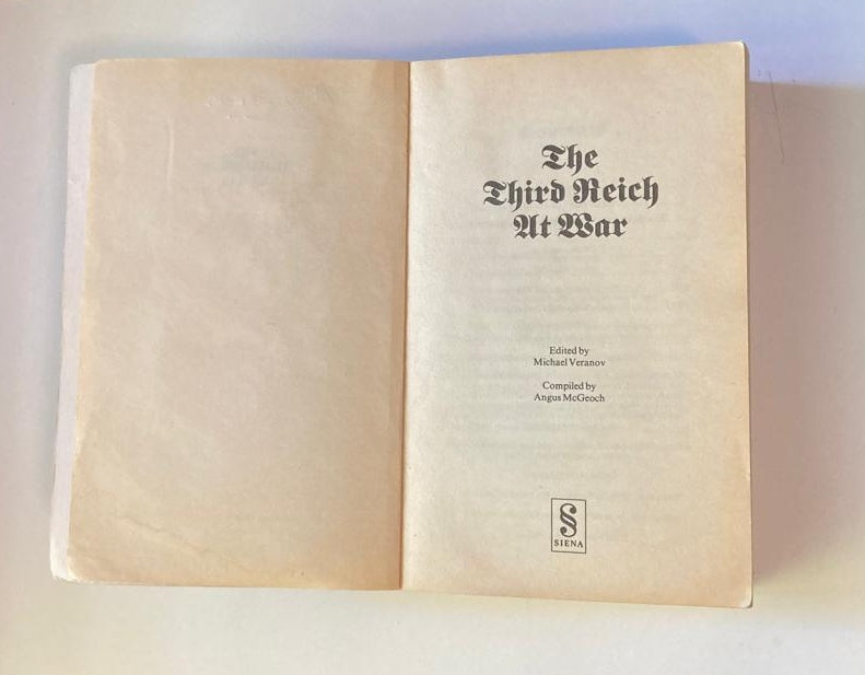 The third Reich at war - Edited by Michael Veranov