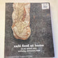 Café food at home - Evan Faull