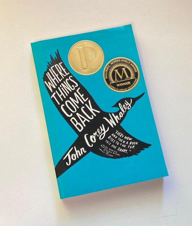 Where things come back - John Corey Whaley