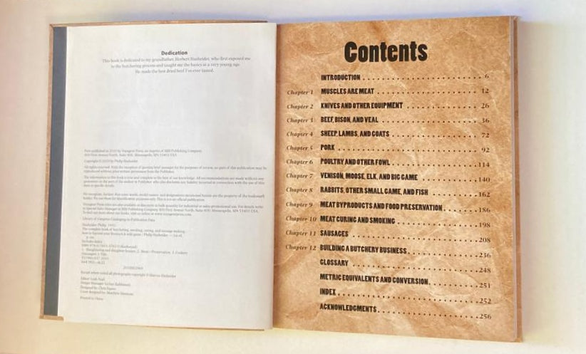 The complete book of butchering, smoking, curing and sausage making: How to harvest your livestock & wild game - Philip Hasheider (First edition)