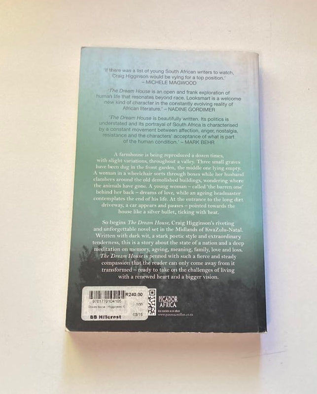 The dream house - Craig Higginson (First edition)